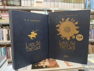 LƯỢC SỬ THẾ GIỚI (BẢN ĐẶC BIỆT)  - E. H. GOMBRICH