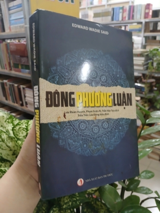 ĐÔNG PHƯƠNG LUẬN - EDWARD WADIE SAID 