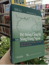 HỆ THỐNG CẢNG THỊ TRÊN SÔNG ĐÀNG NGOÀI - ĐỖ THỊ THÙY LAN