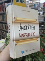 LẦN GIỞ THÊM TRONG TRANG SỬ VIỆT - VÕ XUÂN ĐÀN 