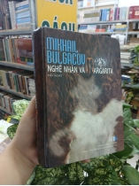NGHỆ NHÂN VÀ MARGARITA - MIKHAIL BULGACOV (Đoàn Tử Huyến dịch)