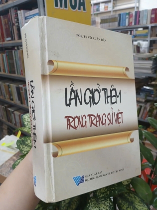 LẦN GIỞ THÊM TRONG TRANG SỬ VIỆT - VÕ XUÂN ĐÀN 