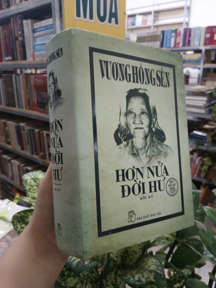 HƠN NỬA ĐỜI HƯ - VƯƠNG HỒNG SỂN