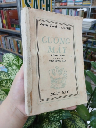GUỒNG MÁY - JEAN PAUL SARTRE (Trần Phong Giao dịch)