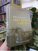 NGHIÊN CỨU TRIỀU NGUYỄN VÀ HUẾ XƯA - NGUYỄN ĐẮC XUÂN