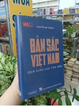 BẢN SẮC VIỆT NAM QUA GIAO LƯU VĂN HỌC - NGUYỄN BÁ THÀNH