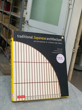 TRADITIONAL  JAPANESE ARCHITECTURE (KIẾN TRÚC TRUYỀN THỐNG NHẬT BẢN) - MIRA LOCHER