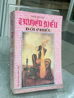 TRUYỆN KIỀU ĐỐI CHIẾU - PHẠM ĐAN QUẾ 