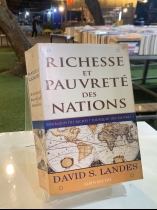 RICHESSE ET PAUVRETE DES NATIONS (SỰ GIÀU NGHÈO CỦA CÁC QUỐC GIA)- DAVID S. LANDES