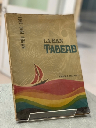 LA SAN TABERD - TABERD RA KHƠI: KỶ YẾU 1970 - 1971