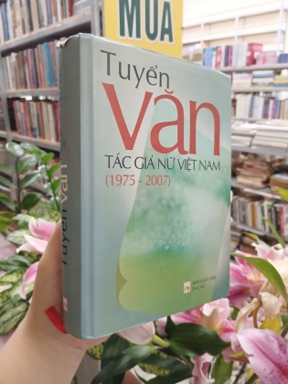 TUYỂN VĂN TÁC GIẢ NỮ VIỆT NAM (1975 - 2007)