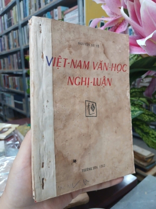 VIỆT NAM VĂN HỌC NGHỊ LUẬN - NGUYỄN SỸ TẾ