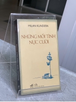 NHỮNG MỐI TÌNH NỰC CƯỜI - CAO VIỆT DŨNG (NGƯỜI DỊCH)