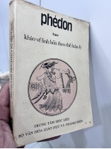 Phédon hay Khảo về linh hồn theo thể luân lý - TRỊNH XUÂN NGẠN