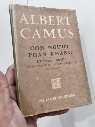 CON NGƯỜI PHẢN KHÁNG - ALBERT CAMUS (BÙI GIÁNG DỊCH THUẬT )