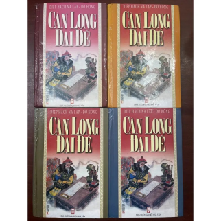 CÀN LONG ĐẠI ĐẾ (TRỌN BỘ 4 CUỐN) - DIỆP HÁCH NA LẠP, ĐỒ HỒNG (Hoàng Nghĩa Quán dịch)
