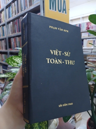 VIỆT SỬ TOÀN THƯ - PHẠM VĂN SƠN