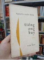 TIẾNG ONG BAY - NGUYỄN XUÂN THÂM