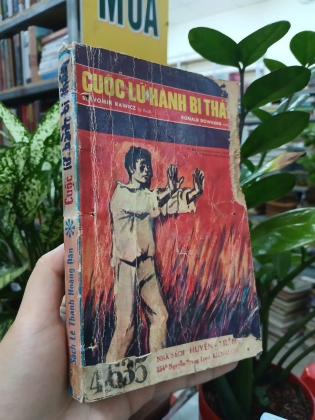 CUỘC LỮ HÀNH BI THẢM - SLAVOMIR RAWICZ (Bản dịch của Vũ Toàn)