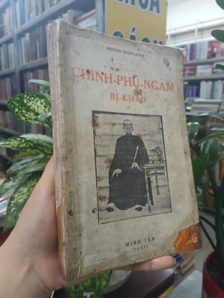 CHINH PHỤ NGÂM BỊ KHẢO - HOÀNG XUÂN HÃN