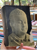 ĐỨC PHẬT VÀ PHẬT PHÁP - NARADA MAHA THERA (PHẠM KIM KHÁNH DỊCH THUẬT)