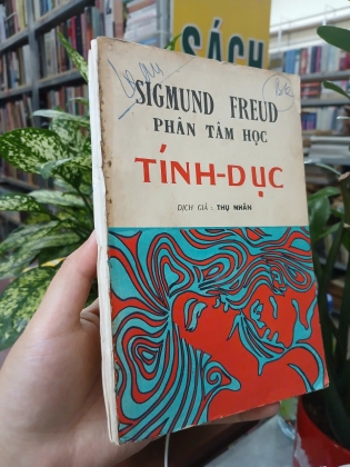PHÂN TÂM HỌC TÍNH DỤC - SIGMUND FREUD (Dịch giả: Thụ Nhân)
