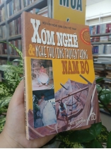 XÓM NGHỀ VÀ NGHỀ THỦ CÔNG TRUYỀN THỐNG NAM BỘ - PHAN THỊ YẾN TUYẾT