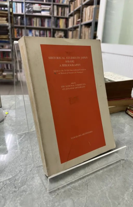 HISTORICAL STUDIES IN JAPAN 1973 -1977 A BIBLIGRAPHY (THƯ MỤC THAM KHẢO NGHIÊN CỨU LỊCH SỬ NHẬT BẢN)