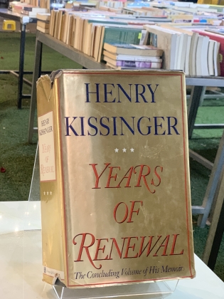 YEARS OF RENEWAL (NHỮNG NĂM THÁNG ĐỔI MỚI) - HENRY KISSINGER