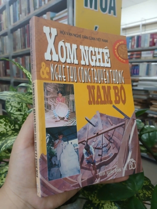 XÓM NGHỀ VÀ NGHỀ THỦ CÔNG TRUYỀN THỐNG NAM BỘ - PHAN THỊ YẾN TUYẾT