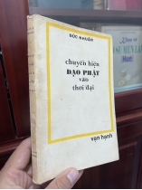 CHUYỂN HIỆN ĐẠO PHẬT VÀO THỜI ĐẠI - ĐỨC NHUẬN