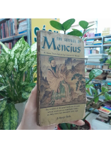 THE SAYINGS OF MENCIUS (NHỮNG LỜI DẠY CỦA MẠNH TỬ) - JAMES R. WARE