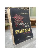 VĂN HỌC SỬ THỜI KHÁNG PHÁP (1858 - 1945) - LÊ VĂN SIÊU