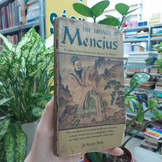 THE SAYINGS OF MENCIUS (NHỮNG LỜI DẠY CỦA MẠNH TỬ) - JAMES R. WARE