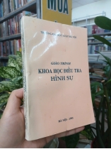 GIÁO TRÌNH KHOA HỌC ĐIỀU TRA HÌNH SỰ 