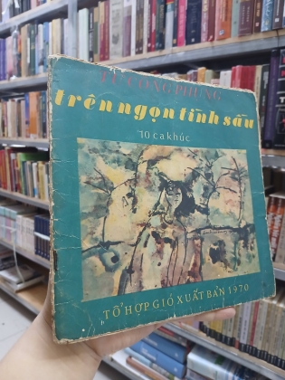 TRÊN NGỌN TÌNH SẦU - TỪ CÔNG PHỤNG