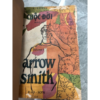 CUỘC ĐỜI BÁC SĨ ARROW SMITH I - S. LEWIS (Bảo Sơn dịch thuật)