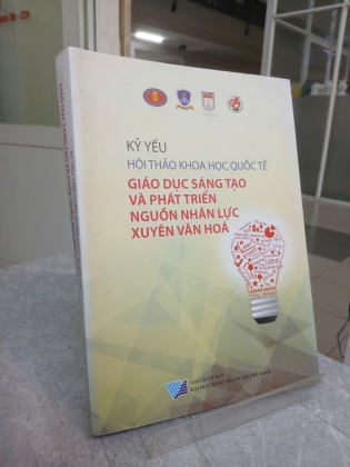 GIÁO DỤC SÁNG TẠO VÀ PHÁT TRIỂN NGUỒN NHÂN LỰC XUYÊN VĂN HÓA