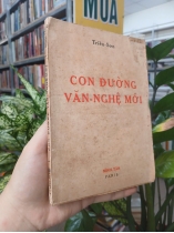 CON ĐƯỜNG VĂN NGHỆ MỚI - TRIỀU SƠN 