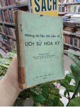 NHỮNG TÀI LIỆU CĂN BẢN VỀ LỊCH SỬ HOA KỲ - RICHARD B. MORRIS