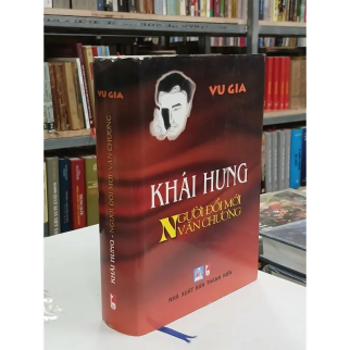KHÁI HƯNG: NGƯỜI ĐỔI MỚI VĂN CHƯƠNG - VU GIA