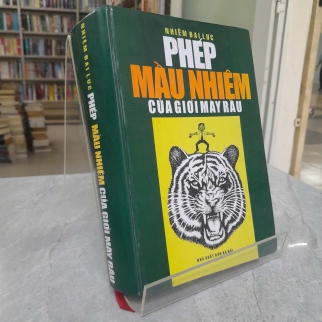 PHÉP MẦU NHIỆM CỦA GIỚI MÀY RÂU - NHIỆM ĐẠI LỰC ( NGUYỄN AN DỊCH)
