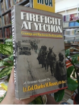 FIREFIGHT AT YECHON (CUỘC CHIẾN TẠI YECHON) - CHARLES M. BUSSEY