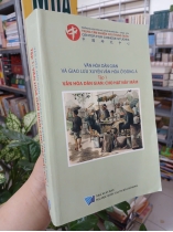 VĂN HOÁ DÂN GIAN VÀ GIAO LƯU XUYÊN VĂN HOÁ Ở ĐÔNG Á - VĂN HÓA DÂN GIAN: CHO HẠT NẢY MẦM