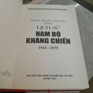 NHỮNG VẤN ĐỀ CHÍNH YẾU TRONG LỊCH SỬ NAM BỘ KHÁNG CHIẾN 1945 - 1975 (BÌA CỨNG)
