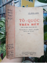 TỔ QUỐC TRÊN HẾT - VŨ ĐÌNH LONG 