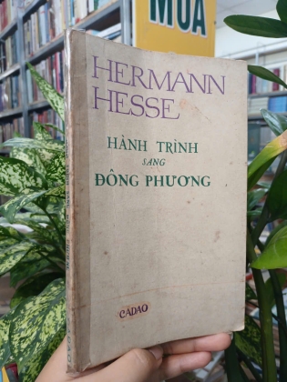 HÀNH TRÌNH SANG ĐÔNG PHƯƠNG - HERMANN HESSE (Hoài Khanh dịch)