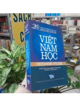 VIỆT NAM HỌC TUYỂN TẬP 20 NĂM NGHIÊN CỨU KHOA HỌC CỦA KHOA VIỆT NAM HỌC