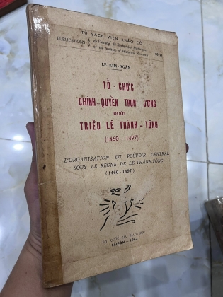 TỔ CHỨC CHÍNH QUYỀN TRUNG ƯƠNG DƯỚI TRIỀU LÊ THÁNH TÔNG - LÊ KIM NGÂN