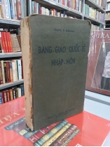 BANG GIAO QUỐC TẾ NHẬP MÔN - CHARLES P.SCHLEICHER
